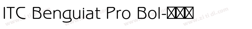 ITC Benguiat Pro Bol字体转换